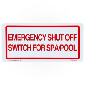 Poolmaster Emergency Shut Off Sign 40310